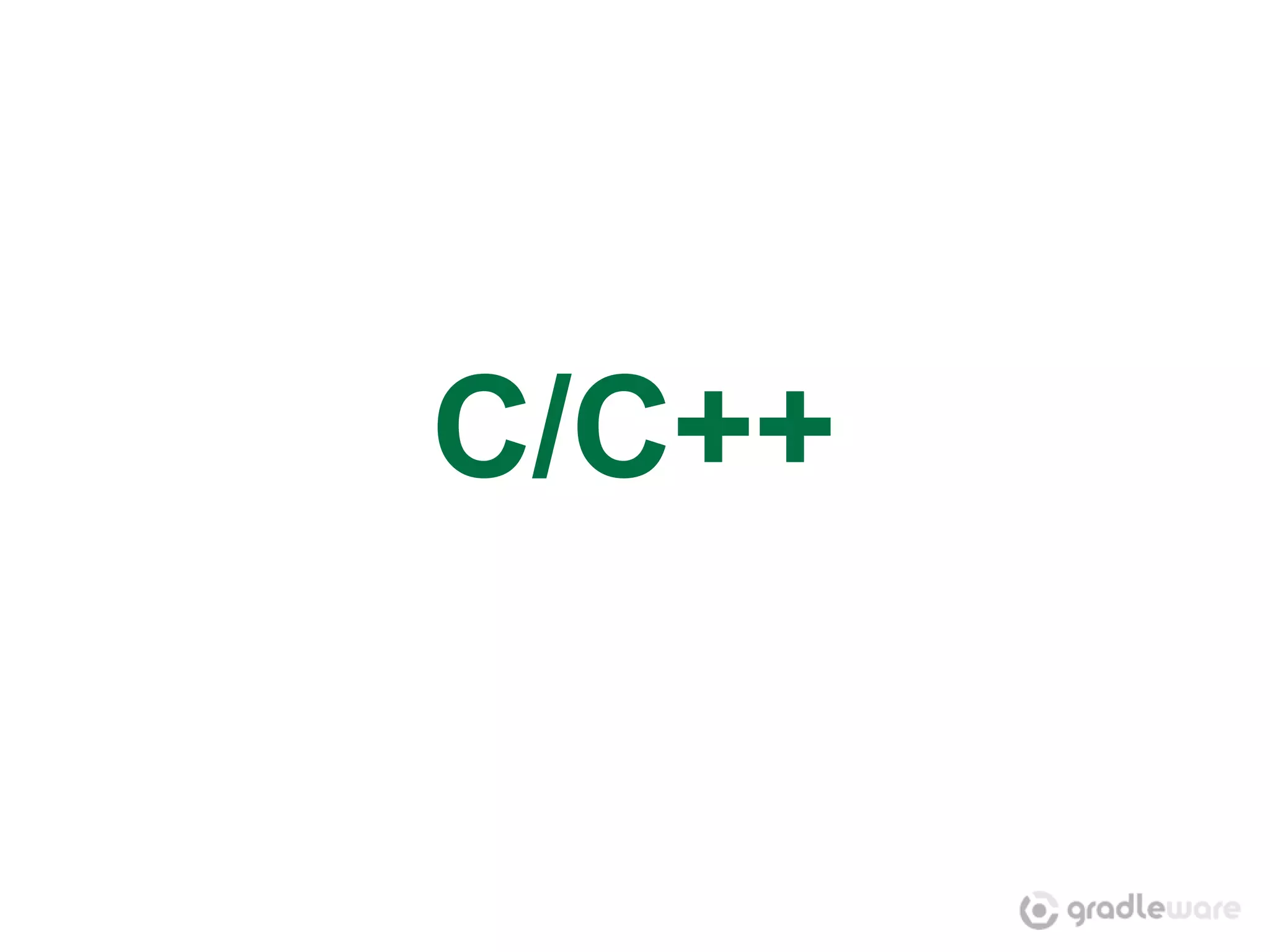 C/C++
 