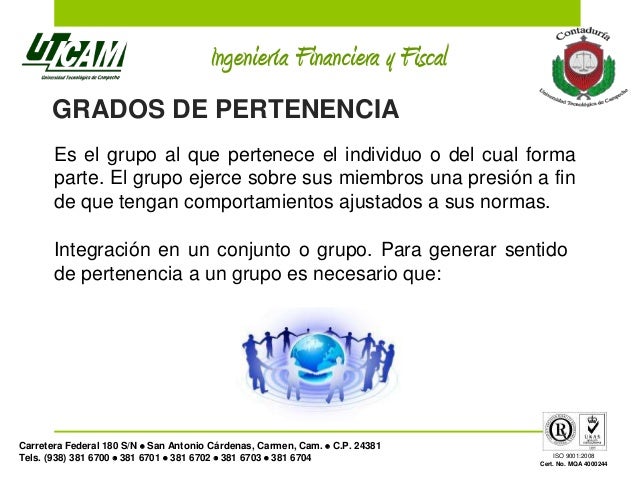 Grado de madurez y pertenencia