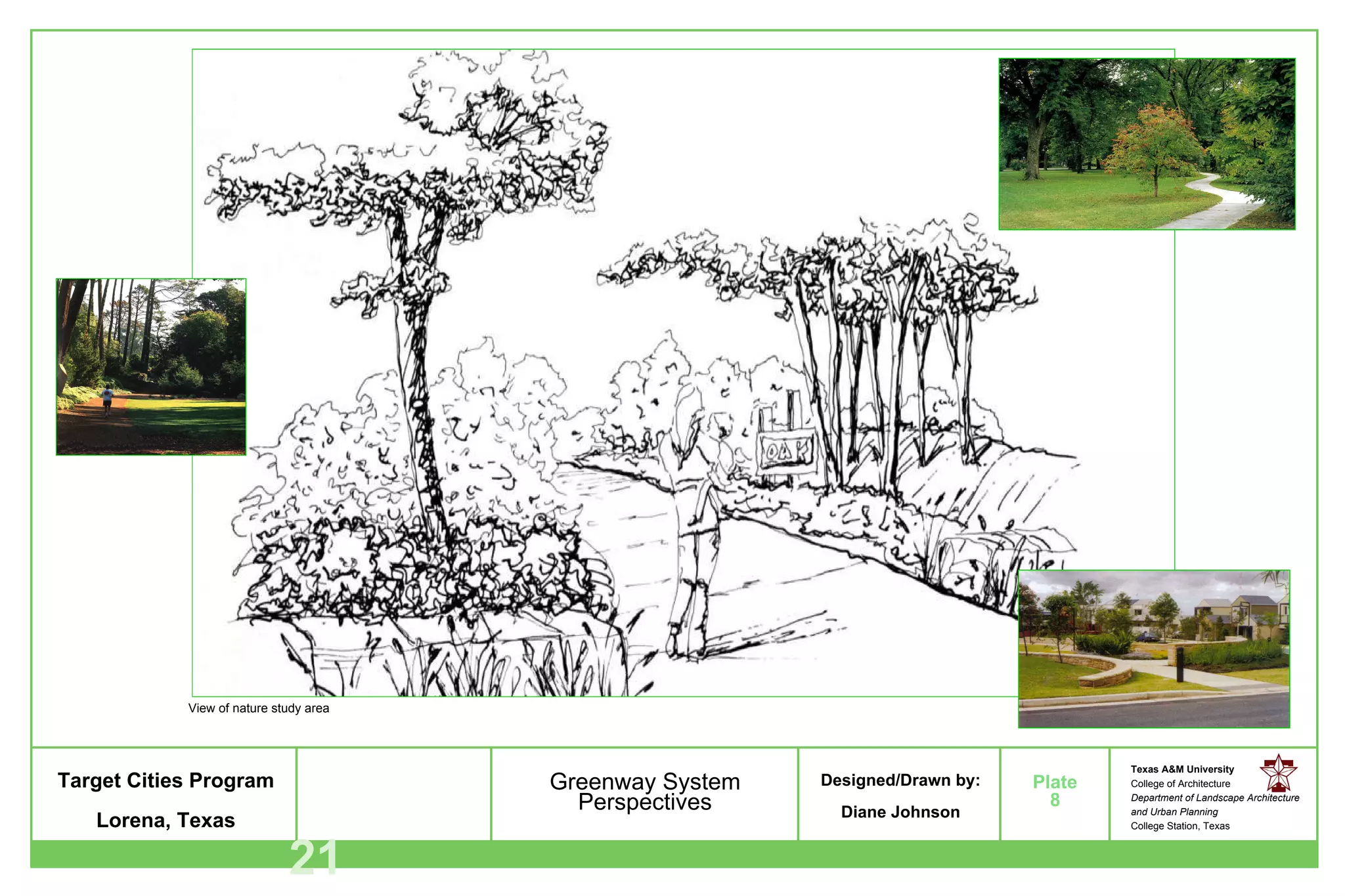 8 Greenway System Perspectives View of nature study area 21 