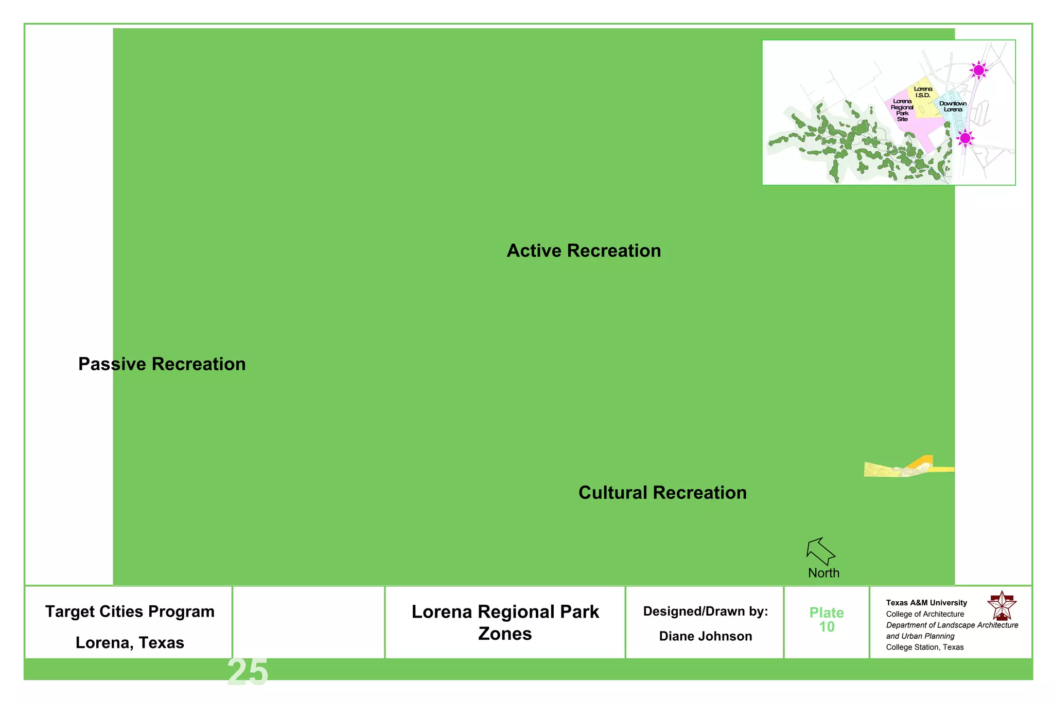 Lorena Regional Park Zones Passive Recreation Active Recreation Cultural Recreation North 10 25 Lorena Regional Park Site Lorena I.S.D . Downtown Lorena 