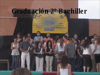 Graduación 2º Bachiller 