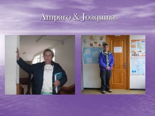 Amparo & Joaquina