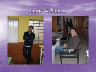 Ginés & Santos