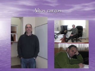 Altos cargos