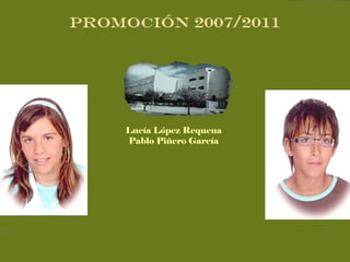 Lucía López Requena Pablo Piñero García 
