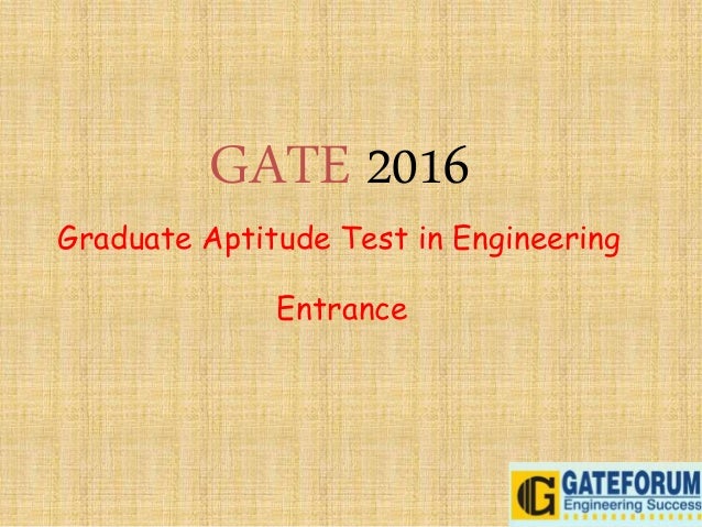 Graduate aptitude test in engineering entrance