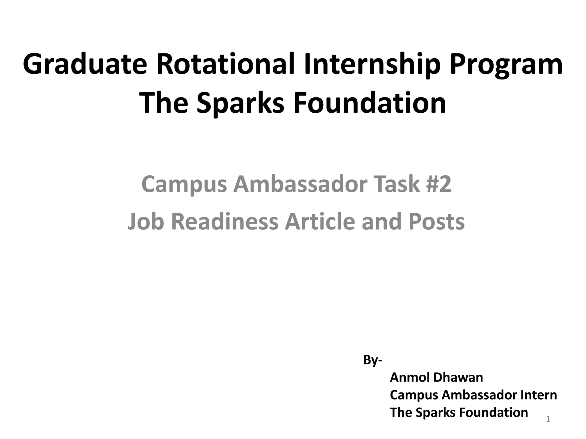 Graduate rotational internship program campus ambassador PPT