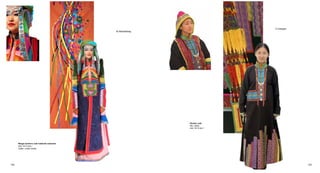 102 103
Barga women’s coat /national costume/
size: 44 /2 pcs./
cotton, mixed media
M.Altantsetseg
Khoton coat
silk, cotton
size: 42 /2 pcs./
O.Urangoo
 