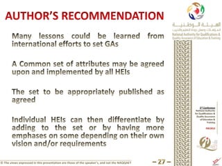 © The views expressed in this presentation are those of the speaker’s, and not the NAQQAET
 