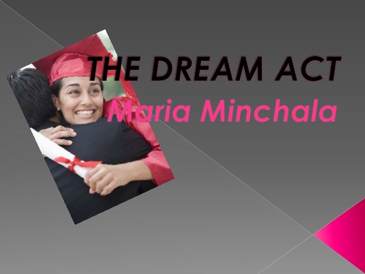 Dream act essay
