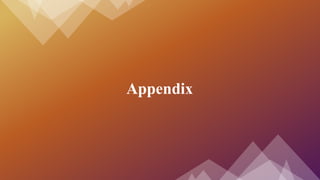 Appendix
 