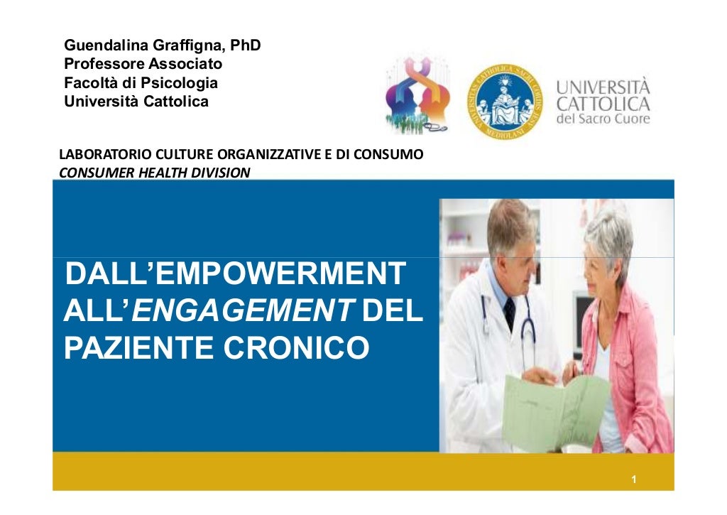 Dall’empowerment all’engagement del paziente, Guendalina Graffigna 24…