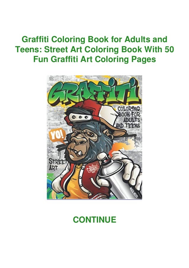 Download Pdf Graffiti Coloring Book For Adults And Teens Street Art Colorin