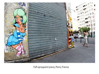 Fafi spraypaint piece, Paris, France
 