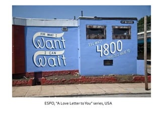 ESPO, “A Love Letter to You” series, USA
 
