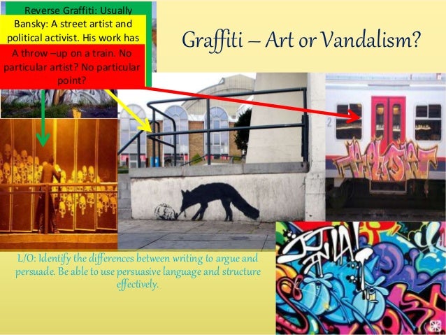 persuasive essay on graffiti is art