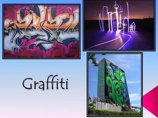 Graffiti  