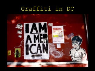 Graffiti in DC 
