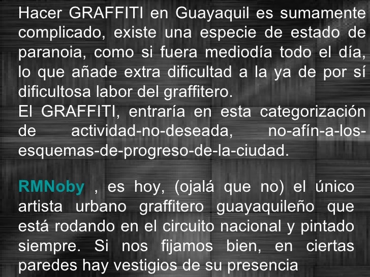 Graffitis G U A Y A Q U I L E C U A D O R