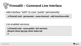 The Next Generation Firewall for Red Hat Enterprise Linux 7 RC | PDF