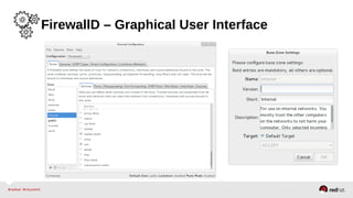 The Next Generation Firewall for Red Hat Enterprise Linux 7 RC | PDF