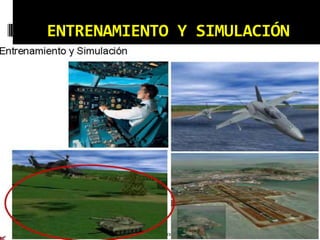 ENTRENAMIENTO Y SIMULACIÓN