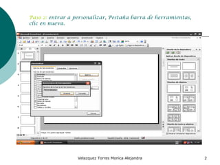 Paso 2: entrar a personalizar, Pestaña barra de herramientas, clic en nueva.