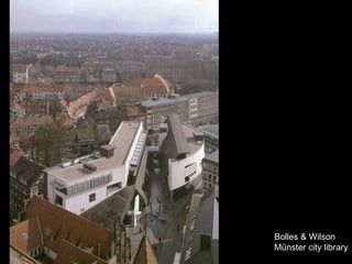 Bolles & Wilson  Münster city library 
