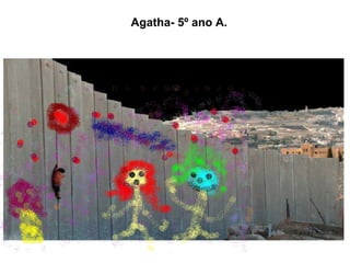 Agatha- 5º ano A. 