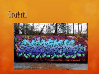 Grafiti
 