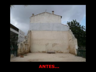ANTES...
 