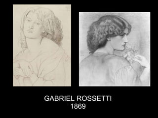 GABRIEL ROSSETTI 1869