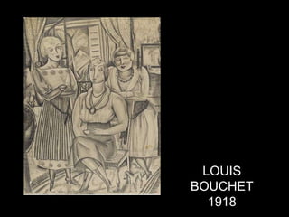 LOUIS BOUCHET 1918