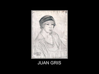 JUAN GRIS