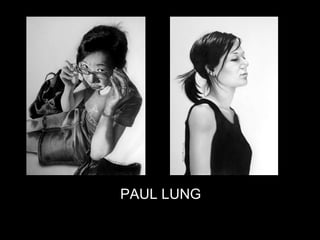 PAUL LUNG