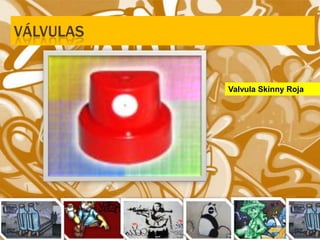 válvulasValvulaSkinny Roja