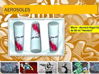 AEROSOLESMicro - Aerosol Ilegal Squad de 60 ml "Hembra" 