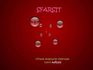 ©Toate drepturile rezervate
catre AdR!aN
 