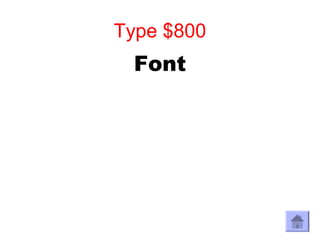 Type $800
 Font
 