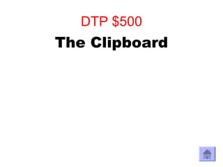 DTP $500
The Clipboard
 