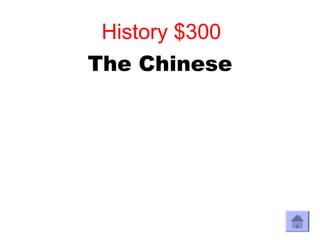 History $300
The Chinese
 