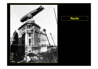 Recife
 
