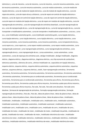 eletronica rj , curso de mecanica , curso de mecanica , curso de mecanica , curso de mecanica automotiva , curso
de mecanica automotiva , curso de mecanica automotiva , curso de modulo automotivo , curso de modulo de
injeção eletronica , curso de modulo de injeção eletronica , curso de modulo de injeção eletronica , curso de
reparo de centrais , curso de reparo de ecu a distancia , curso de reparo em centrais de injeção eletronica a
distancia , curso de reparo em central de injeção eletronica , curso de reparo em central de injeção eletronica ,
curso de reparo em modulos de injeção eletronica , curso de reparo em modulos de injeção eletronica , curso de
reprogramação de centralinas , curso de reprogramação de centralinas download , curso de reprogramação de
ecu , curso de reprogramação de ecu , curso de reprogramação de ecu , curso de reprogramação de ecu , curso de
transponder e imobilizadores automotivos , curso de transponder e imobilizadores automotivos , curso ecu , curso
ecu , curso imobilizador automotivo gratis , curso imobilizador automotivo gratis , curso injeção eletronica ,
curso injeção eletronica , curso injeção eletronica , curso injeção eletronica , curso injeção eletronica , curso
mecanica automotiva , curso mecanica automotiva , curso mecanica automotiva , curso remapeamento de ecu ,
curso reparo ecu , curso reparo ecu , curso reparo modulo automotivo , curso reparo modulo automotivo , curso
reprogramação automovel , curso reprogramação centralinas , curso reprogramação de centralinas , curso
reprogramação de ecu , curso reprogramação de ecu , cursos automotivos , cursos automotivos , cursos
automotivos , cursos de reparaçao de centralinas auto , desligar imobilizador , desligar imobilizador , diagrama
eletrico , diagrama eletrico , diagramas eletricos , diagramas eletricos , eco chip economia de combustivel ,
eletronica automotiva , eletronica de carros , eliminar imobilizador vw , especialista em injeção eletronica ,
esquema eletrico , esquema eletrico , esquema eletrico automotivo , esquema eletrico automotivo , esquemas
eletricos , esquemas eletricos , esquemas eletricos , estofo , fazer reprogramação centralinas , ferramenta
automotiva , ferramenta automotiva , ferramenta automotiva , ferramentas automotivas , ferramentas automotivas
, ferramentas automotivas , ferramentas para ar condicionado automotivo , ferramentas para ar condicionado
automotivo , ferramentas para ar condicionado automotivo , ferramentas para oficina , ferramentas para oficina ,
ferramentas para oficina , ferramentas usadas para oficina mecanica , ferramentas usadas para oficina mecanica ,
ferramentas usadas para oficina mecanica , fiat code , fiat code , fiat code como desativar , fiat code como
desativar , formacao de reprogramação de centralinas , formação reprogramação centralinas , formação
reprogramação de centralinas , freio abs , freio abs , Ideias de palavra-chave , Ideias de palavra-chave , Ideias de
palavra-chave , Ideias de palavra-chave , Ideias de palavra-chave , Ideias de palavra-chave , imobilizador ,
imobilizador , imobilizador , imobilizador , imobilizador astra , imobilizador astra , imobilizador automotivo ,
imobilizador automotivo , imobilizador automotivo , imobilizador automovel , imobilizador automovel ,
imobilizador carro , imobilizador carro , imobilizador carro , imobilizador de carro , imobilizador de carro ,
imobilizador de motor , imobilizador de motor , imobilizador de motor , imobilizador de partida , imobilizador de
partida , imobilizador do motor , imobilizador do motor , imobilizador electrónico do motor , imobilizador
electrónico do motor , imobilizador eletronico , imobilizador eletronico , imobilizador eletrônico , imobilizador
eletrônico , imobilizador eletrônico , imobilizador eletrônico de motor , imobilizador eletrônico de motor ,
 