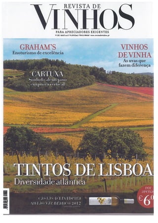 Revista de Vinhos Maio 2013: Artido das Caves 1890 Graham's e do VINUM - Restaurant & Wine Bar - Miguel Guedes de Sousa