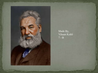 Made By,
Vihaan Kohli
7-B
 