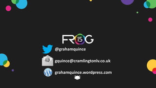 @grahamquince
gquince@cramlingtonlv.co.uk
grahamquince.wordpress.com
 