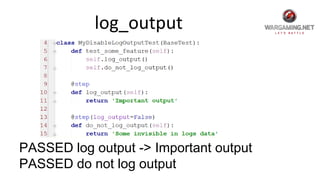 log_output
PASSED log output -> Important output
PASSED do not log output
 