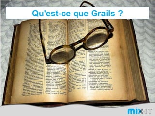 Qu'est-ce que Grails ?