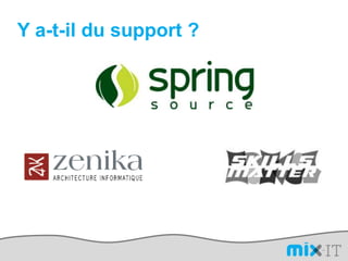 Y a-t-il du support ?