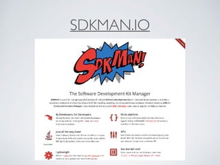 SDKMAN.IO
 